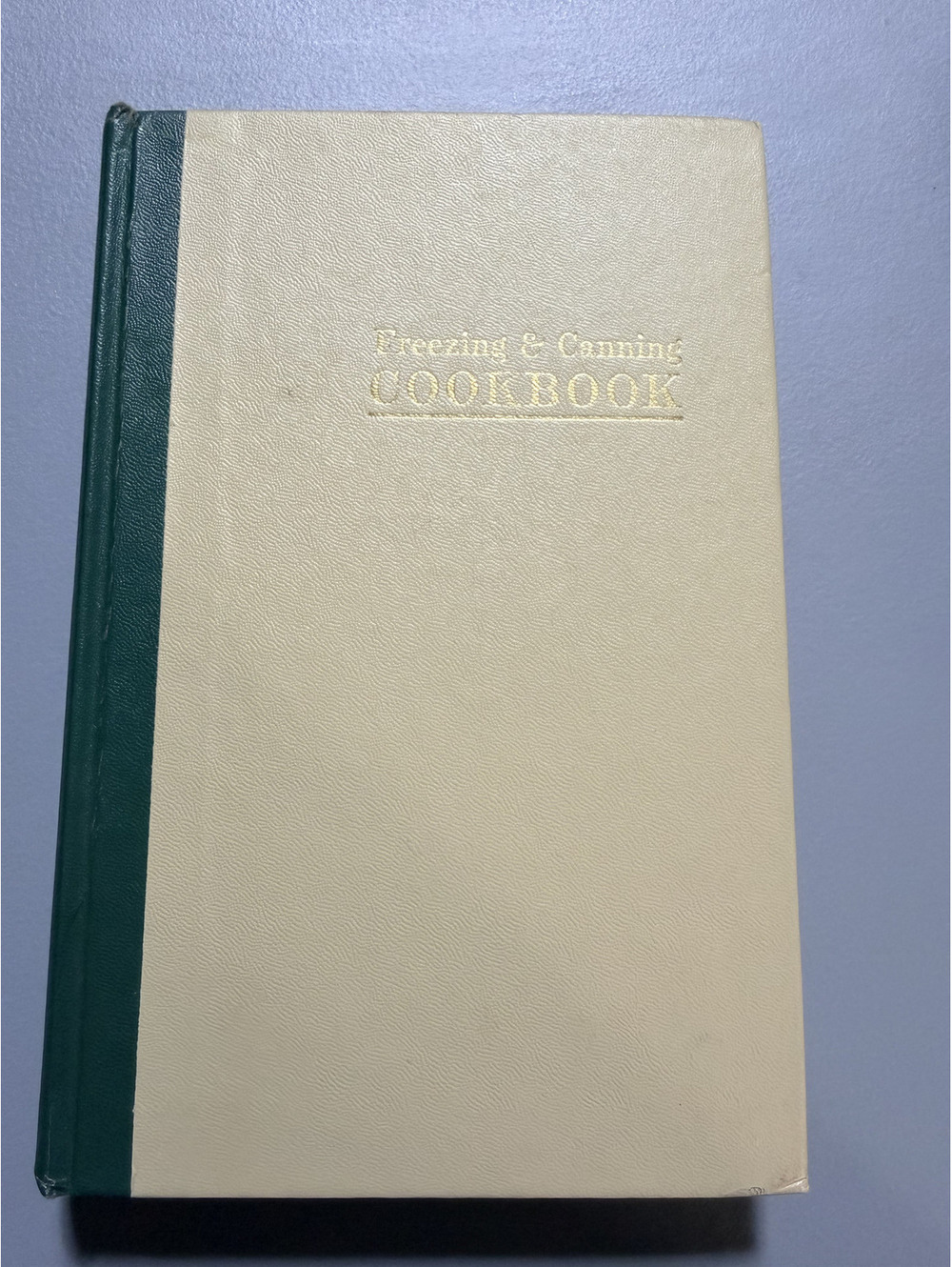 Freezing and Canning Cookbook Farm Journal Nell B Nichols 1964 1st Ed Hardcover